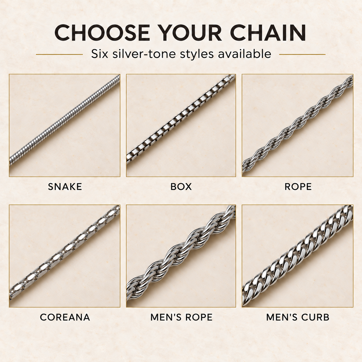 Six silver-tone chain options: snake, box, rope, coreana, men's rope and men's curb